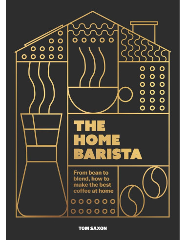 Knjiga: The Home Barista - Tom Saxon